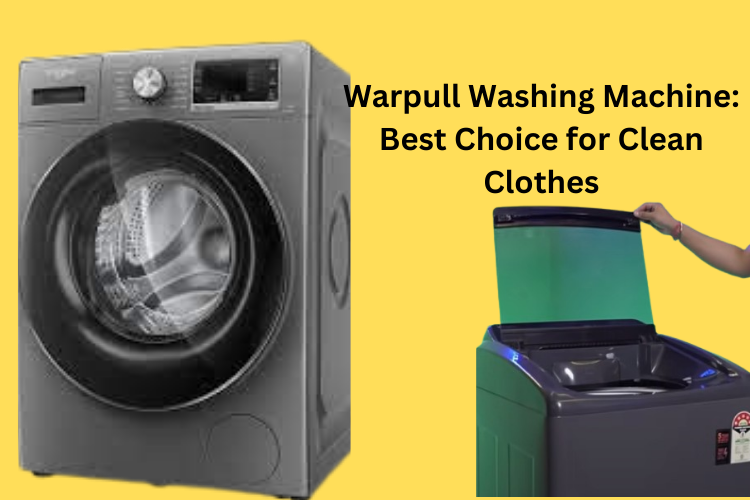 Warpull Washing Machine