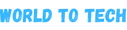 World To Tech