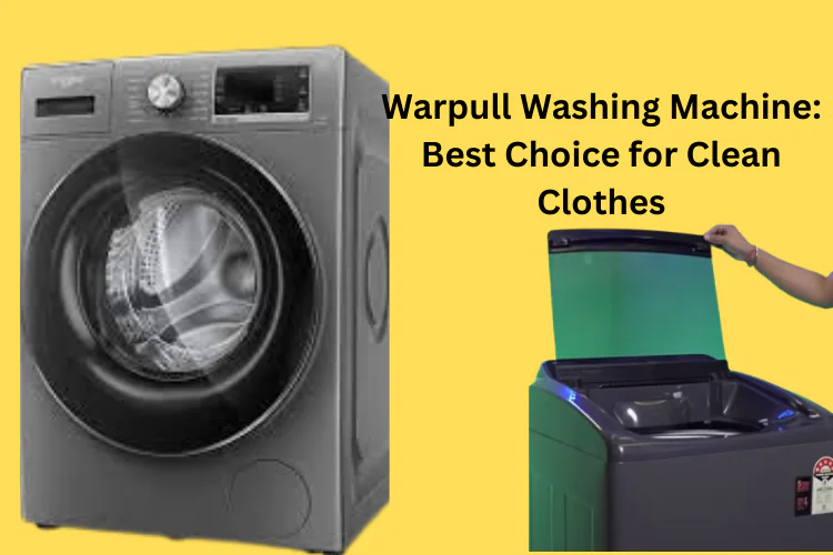 Warpull Washing Machine